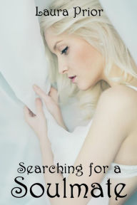 Title: Searching for a Soul Mate, Author: Laura Prior
