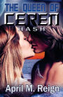 HASH: The Queen of Ceren
