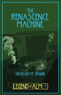 The Renascence Machine