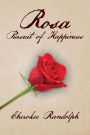 Rosa: Pursuit of Happiness