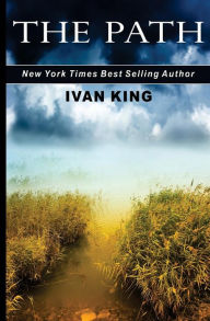 Title: The Path, Author: Ivan King