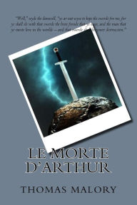 Title: Le Morte d'Arthur, Author: Thomas Malory