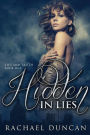 Hidden in Lies