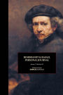 Rembrandt & Rafael Personal Journal