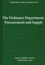 The Ordnance Department: Procurement and Supply