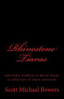 Rhinestone Tiaras: and Other Symbols of Moral Decay
