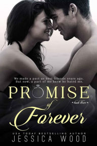 Title: Promise of Forever, Author: Jessica Wood