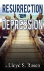 Resurrection from Depression
