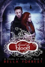 A Shade of Vampire 9: A Bond of Blood