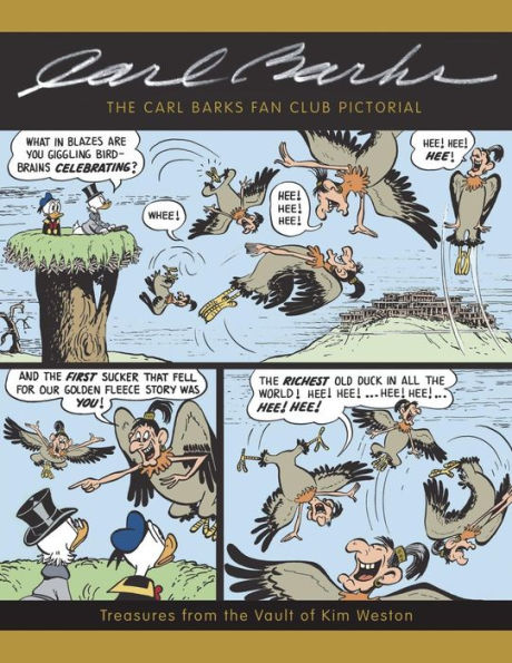 The Carl Barks Fan Club Pictorial: Treasures from the Vault of Kim Weston