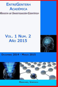 Title: EntreGenteRH Academica Vol. 1, No. 2: Revista de Investigación Científica, Author: Annherys Paz