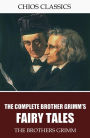 The Brothers Grimm Fairy Tales