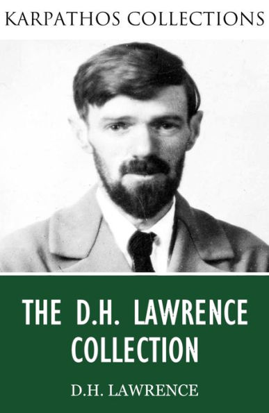 The D.H. Lawrence Collection