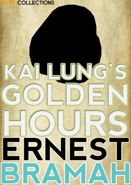 Kai Lung's Golden Hours