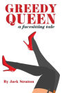 Greedy Queen