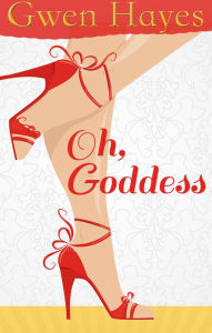 Oh, Goddess