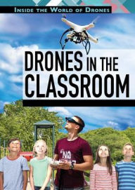 Title: Drones in the Classroom, Author: Katherine Yaun