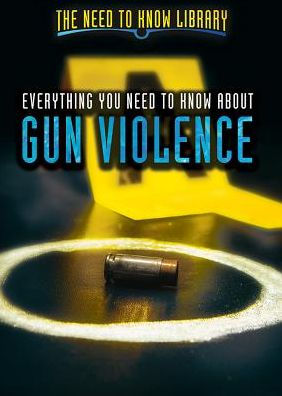 Everything You Need to Know About Gun Violence