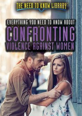 Everything You Need to Know About Confronting Violence Against Women