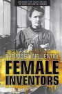The Most Influential Female Inventors