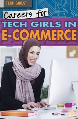 Careers for Tech Girls in E-Commerce
