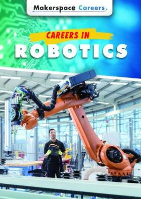 Careers in Robotics