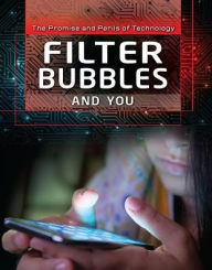 Title: Filter Bubbles and You, Author: Carol Hand