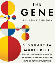 Title: The Gene: An Intimate History, Author: Siddhartha Mukherjee