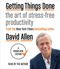 Title: Getting Things Done: The Art of Stress-Free Productivity, Author: David Allen