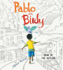Pablo and Birdy