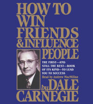 Title: How To Win Friends And Influence People, Author: Dale Carnegie