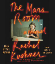 Title: The Mars Room, Author: Rachel Kushner