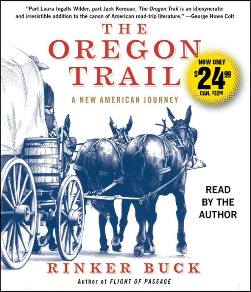 The Oregon Trail: A New American Journey