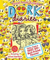 Title: Tales from a Not-So-Best Friend Forever (Dork Diaries Series #14), Author: Rachel Renée Russell