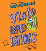 Title: Nate Expectations (Nate Series #3), Author: Tim Federle