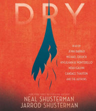 Title: Dry, Author: Neal Shusterman