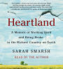 Heartland: A Memoir of Working Hard and Being Broke in the Richest Country on Earth