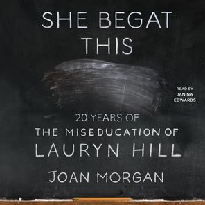 She Begat This: 20 Years of The Miseducation of Lauryn Hill