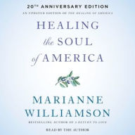 Title: Healing the Soul of America (20th Anniversary Edition), Author: Marianne Williamson