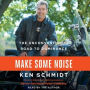 Make Some Noise: The Unconventional Road to Dominance