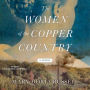 The Women of the Copper Country: A Novel