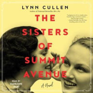 Title: The Sisters of Summit Avenue, Author: Lynn Cullen