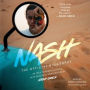 Nash: The Official Biography