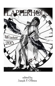 Title: FLAPPERHOUSE #4 - Winter 2015, Author: Brendan Byrne