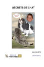 Secrets de chat: Plus de 1000 citations sur les chats