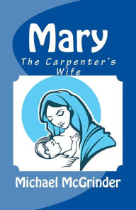 Title: Mary, Author: Michael McGrinder