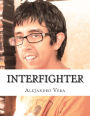 InterFighter: Up-grade your mind