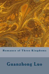 Title: Romance of Three Kingdoms, Author: Ch Brewitt Taylor