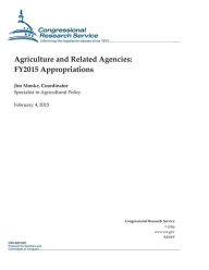 Title: Agriculture and Related Agencies: FY2015 Appropriations, Author: Congressional Research Service