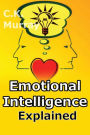 Emotional Intelligence Explained